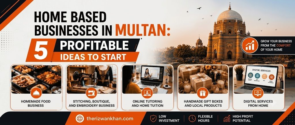 Home Based Businesses in Multan