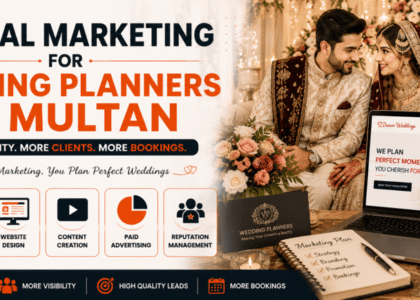 Digital Marketing for Wedding Planners in Multan