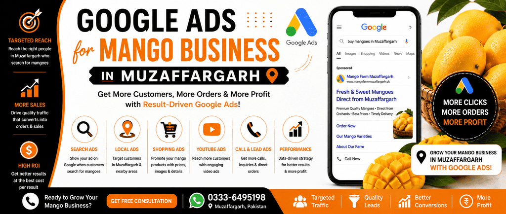 Google Ads for Mango Business in Muzaffargarh