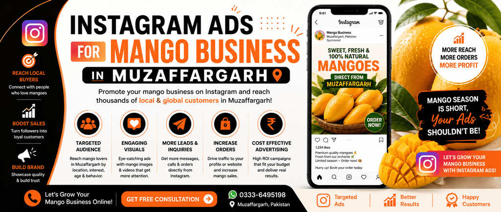 Instagram Ads for Mango Business in Muzaffargarh